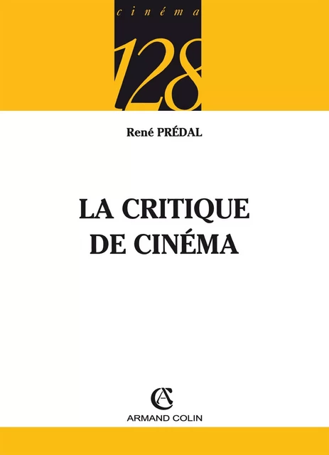 La critique de cinéma - René Prédal - Armand Colin