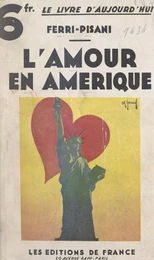 L'amour en Amérique, au pays des Amazones