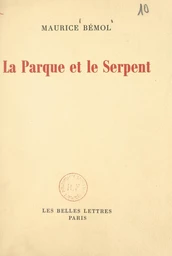 La Parque et le serpent