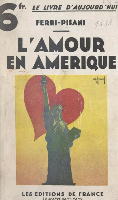 L'amour en Amérique, au pays des Amazones -  Ferri-Pisani - FeniXX réédition numérique