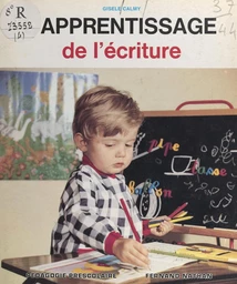 L'apprentissage de l'écriture