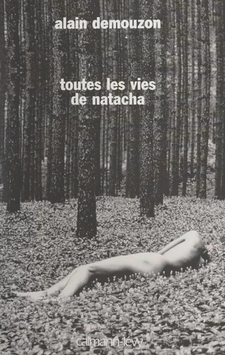 Toutes les vies de Natacha - Alain Demouzon - FeniXX réédition numérique