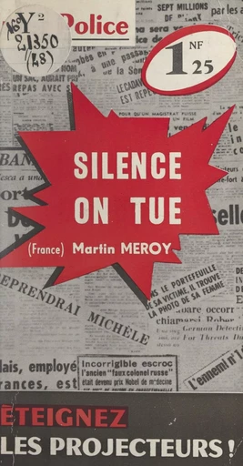 Silence, on tue - Martin Meroy - FeniXX réédition numérique