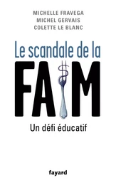 Le Scandale de la faim