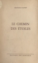 Le chemin des étoiles