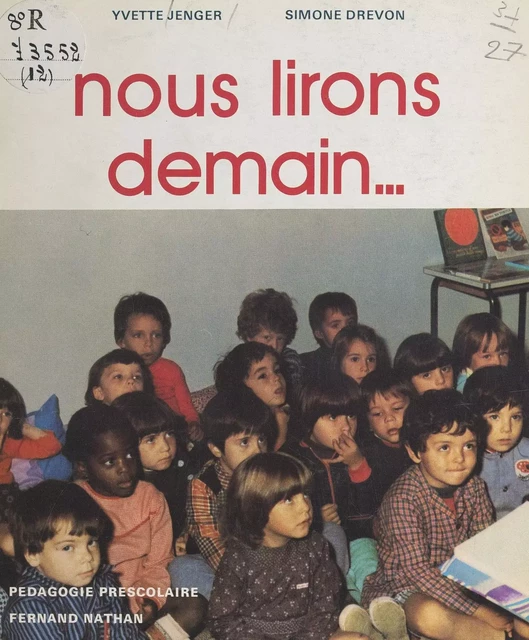 Nous lirons demain... - Simone Drevon, Yvette Jenger - FeniXX réédition numérique