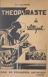 Théophraste à Lilliput