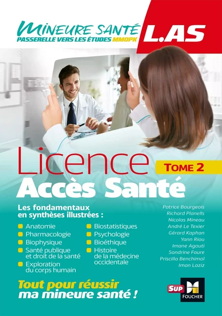 LAS - Licence Accès Santé - Tome 2 - Patrice Bourgeois, Yann Riou, Imane Agouti, Priscilla Benchimol, Sandrine Faure, Iman Laziz, André Le Texier, Gérard Kaphan, Nicolas Mineau, Richard Planells - Foucher