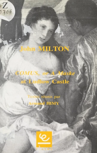 John Milton, "Comus, or a Maske at Ludlow Castle" -  Collectif - FeniXX réédition numérique