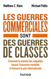 Les guerres commerciales sont des guerres de classes