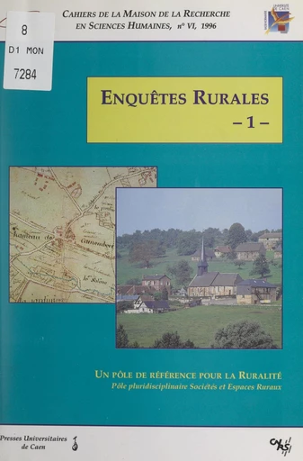 Enquêtes rurales (1). 1996. Pôle Sociétés et espaces ruraux -  Collectif,  MRSH-Caen - FeniXX réédition numérique