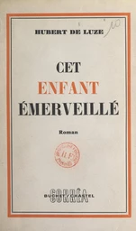 Cet enfant émerveillé