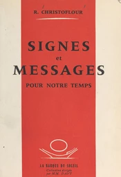 Signes et messages pour notre temps