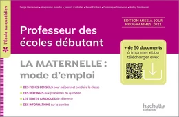 L'école au quotidien - Professeur des écoles débutants - La Maternelle mode d'emploi PDF Web - 2022