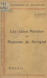 Les idées morales de Madame de Sévigné