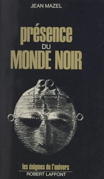 Présence du monde noir