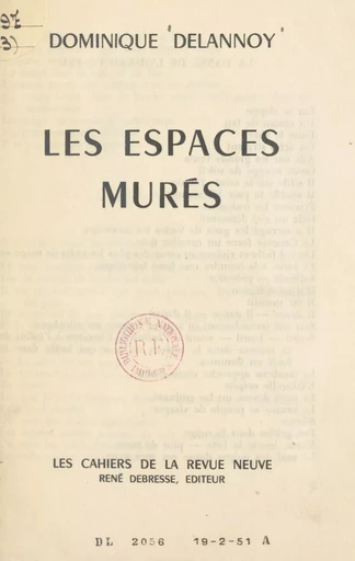 Les espaces murés - Dominique Delannoy - FeniXX réédition numérique