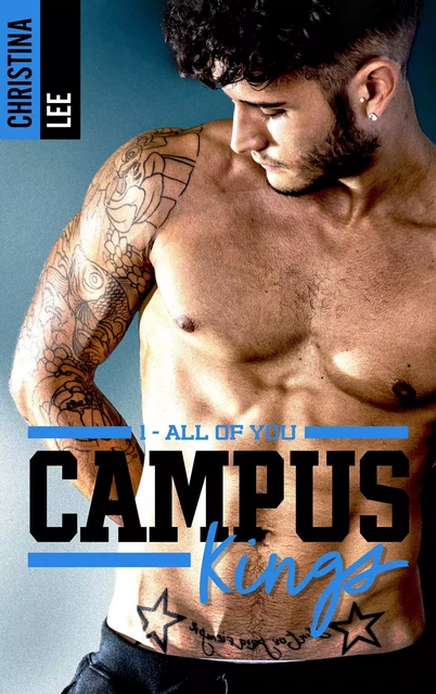 Campus Kings - Tome 1, All of you - Christina Lee - BMR