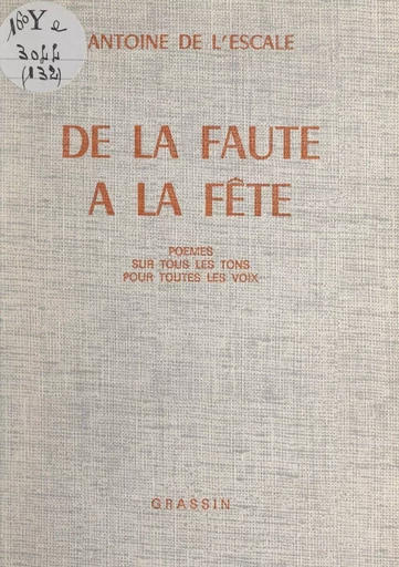 De la faute à la fête - Antoine de L'Escale - FeniXX réédition numérique