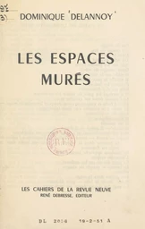 Les espaces murés