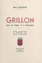 Grillon sous les Papes et la Révolution