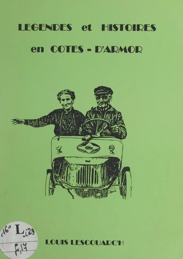 Légendes et histoires en Côtes-d'Armor - Louis Lescouarc'h - FeniXX réédition numérique