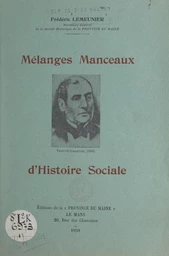 Mélanges manceaux d'histoire sociale