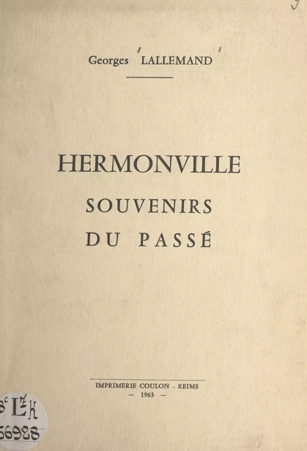 Hermonville - Georges Lallemand - FeniXX réédition numérique