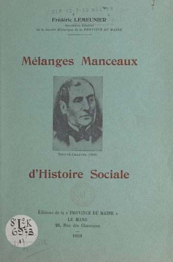 Mélanges manceaux d'histoire sociale - Frédéric Lemeunier - FeniXX réédition numérique