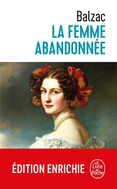 La Femme abandonnée - Honoré de Balzac - Le Livre de Poche