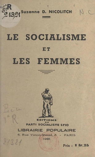 Le socialisme et les femmes - Suzanne D. Nicolitch - FeniXX réédition numérique