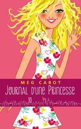 Journal d'une princesse - Tome 10 - Pour la vie