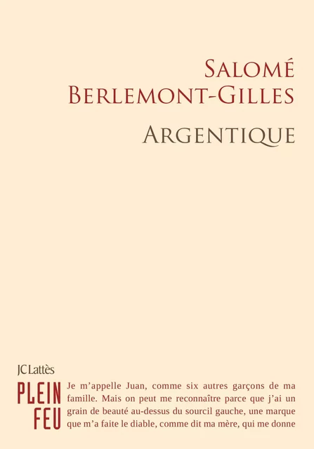 Argentique - Salomé Berlemont-Gilles - JC Lattès