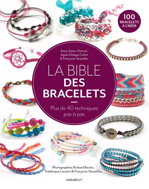 La bible des bracelets -  Collectif - Marabout