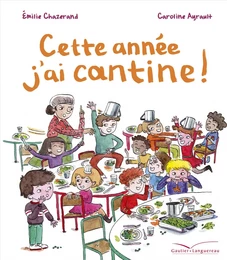 Cette année j'ai cantine