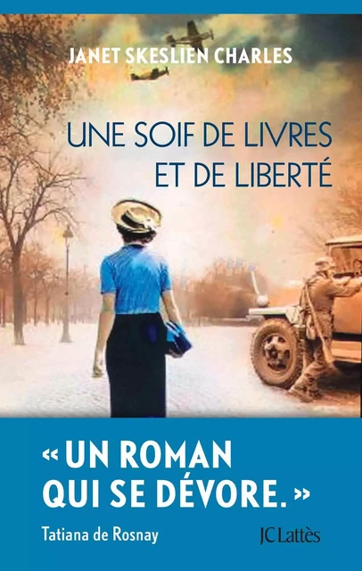 Une soif de livres et de liberté - Janet Skeslien Charles - JC Lattès