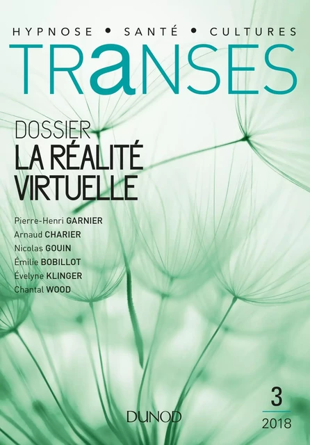 Transes n°3 - 2/2018 La Réalité virtuelle -  COLLECTF - Dunod