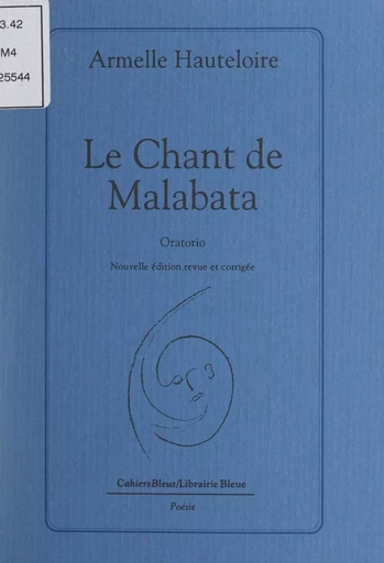 Le chant de Malabata - Armelle Hauteloire - FeniXX réédition numérique