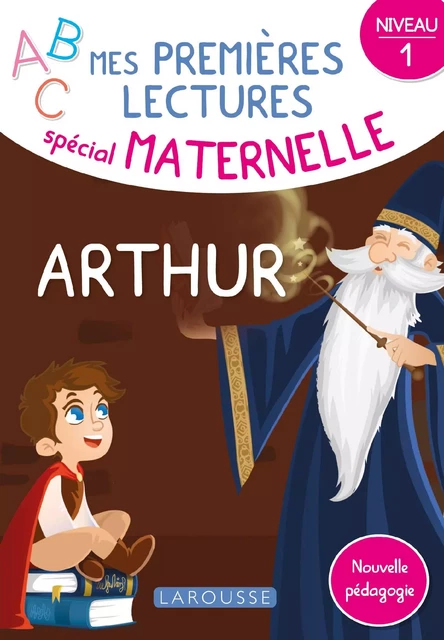 Mes premières lectures spécial maternelle, Arthur -  Collectif - Larousse