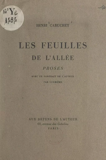 Les feuilles de l'allée - Henri Caruchet - FeniXX réédition numérique