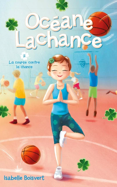 Océane Lachance - tome 2 - La course contre la chance - Isabelle Boisvert - Hachette Romans