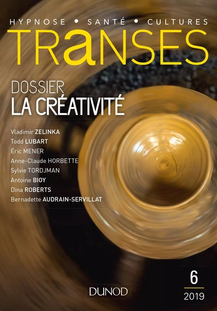 Transes n°6 - 1/2019 La Créativité -  Collectif - Dunod