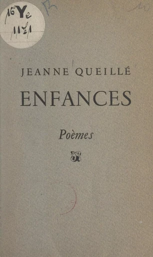 Enfances - Jeanne Queillé - FeniXX réédition numérique