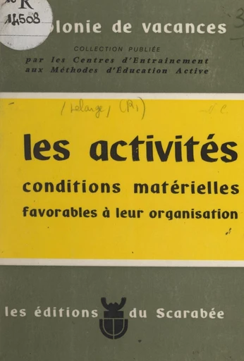 Les activités - Robert Lelarge - FeniXX réédition numérique