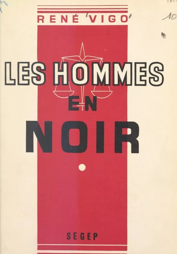 Les hommes en noir (1) - René Vigo - FeniXX réédition numérique