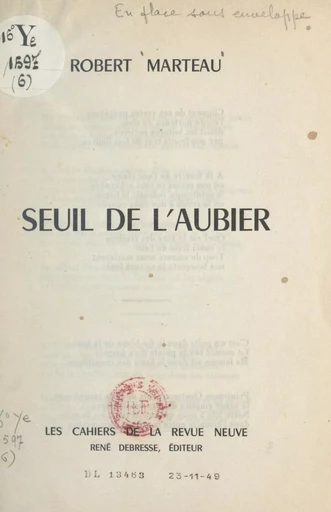 Seuil de l'aubier - Robert Marteau - FeniXX réédition numérique