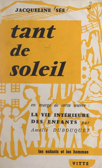 Tant de soleil - Amélie Dubouquet, Jacqueline Sée - FeniXX réédition numérique