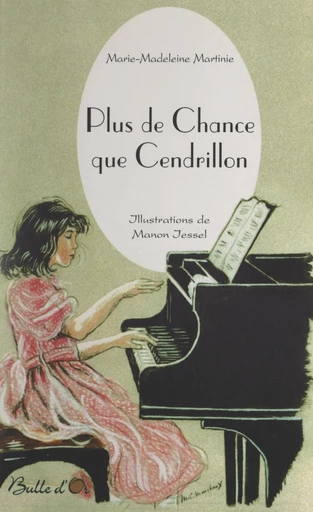 Plus de chance que Cendrillon - Marie-Madeleine Martinie - FeniXX réédition numérique