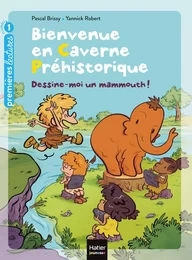 Bienvenue en caverne préhistorique - Dessine-moi un mammouth ! GS/CP 5/6 ans