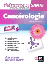 Métiers de la santé - Cancérologie - INFIRMIER - IFSI - DEI - Révision